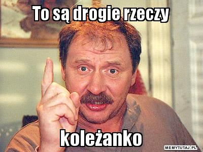 to-sa-drogie-rzeczy-kolezanko.jpg