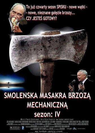 Smoleńska masakra brzozą mechaniczną - sezon IV.JPG