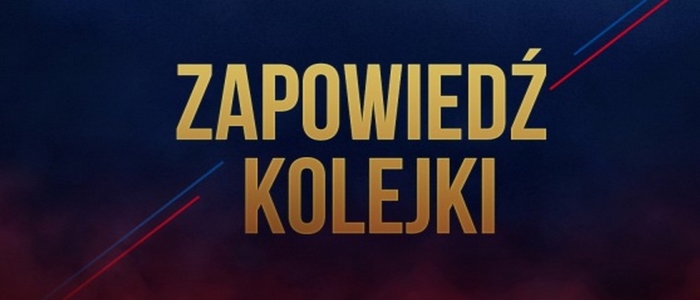 zapowiedź kolejki.jpg